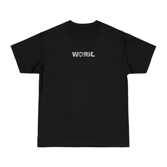 WORK. T-shirt